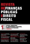 Revista de finanças públicas e direito fiscal: nº 1 - Ano I