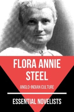 Essential novelists - flora annie steel