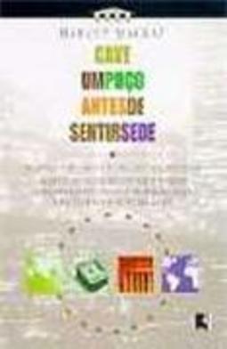 Cave um Poço Antes de Sentir Sede