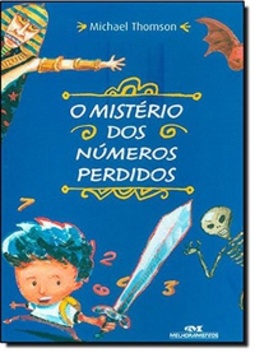 O Mistério Dos Números Perdidos (Números Perdidos)