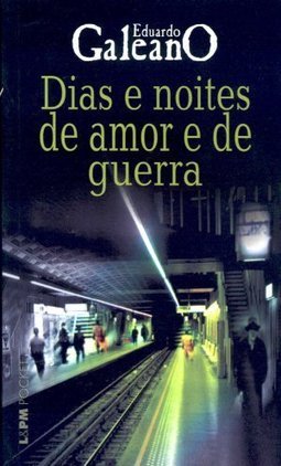 Dias e Noites de Amor e de Guerra