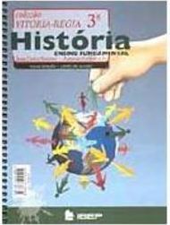 História - 3 Série - 1 Grau