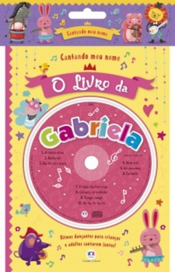 Cantando meu nome: O livro da Gabriela