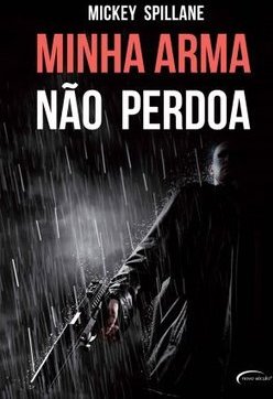 Minha Arma Não Perdoa