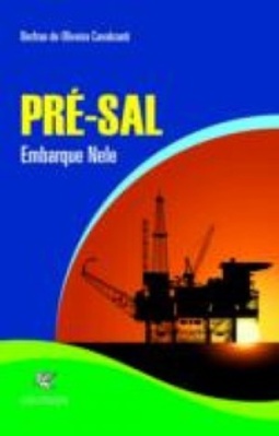 PRÉ-SAL Embarque nele