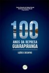 100 anos da represa Guarapiranga: lições e desafios