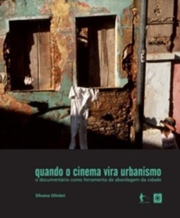 Quando o cinema vira urbanismo