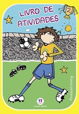 Football crazy: livro de atividades