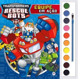 Transformers Rescue Bots: equipe em ação