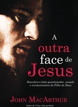 A outra face de Jesus