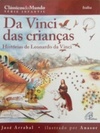Da Vinci das crianças (Clássicos do Mundo - série infantil #Itália)