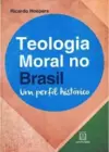 Teologia moral no Brasil