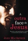 A outra face de Jesus