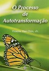 O Processo de Autotransformação