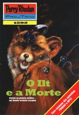 O Ilt e a Morte (Perry Rhodan #1592)