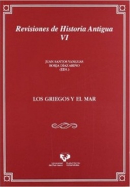 Los griegos y el mar (Revisiones de Historia Antigua #VI)