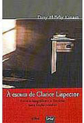 À Escuta de Clarice Lispector