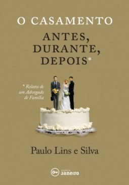 O casamento: antes, durante, depois