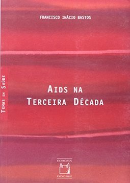 Aids na Terceira Década