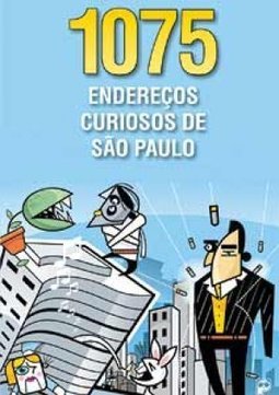 1075 Endereços Curiosos de São Paulo