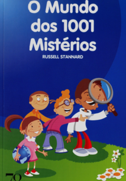 O mundo dos 1001 mistérios