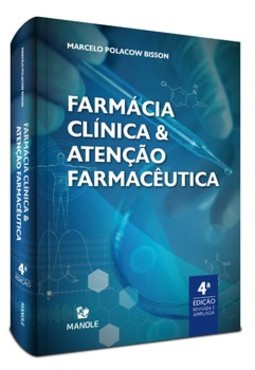 Farmácia clínica e atenção farmacêutica