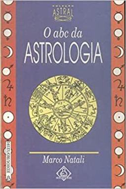 O abc da Astrologia