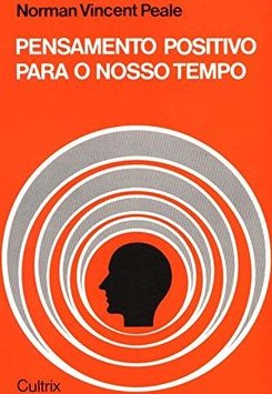 Pensamento Positivo para o Nosso Tempo