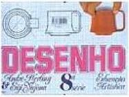 Desenho: Educação Artística - 8 Série - 1 Grau