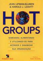 Hot Groups: Semeando, Alimentando e Utilizando-os para Acender ...