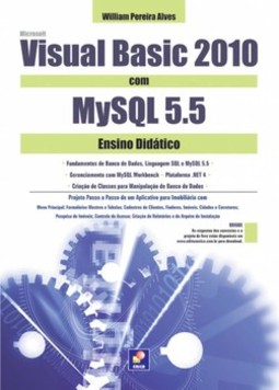 Microsoft Visual Basic 2010 com MySQL 5.5: ensino didático