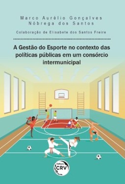 A gestão do esporte no contexto das políticas públicas em um consórcio intermunicipal