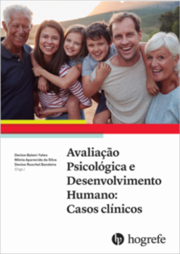 Avaliação psicológica e desenvolvimento humano: casos clínicos