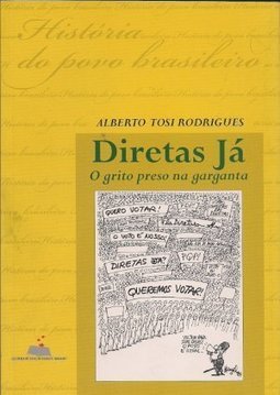 Diretas Já: o Grito Preso na Garganta