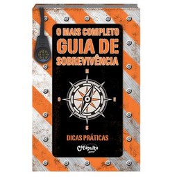 O mais completo guia de sobrevivência: dicas práticas