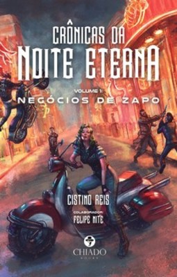 Crônicas da noite eterna: negócios de Zapo