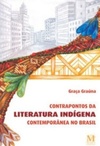 Contrapontos da Literatura Indígena Contemporânea