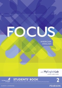 Focus 2: students' book with MyEnglishLab pack
