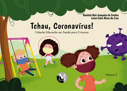 Tchau, coronavírus!