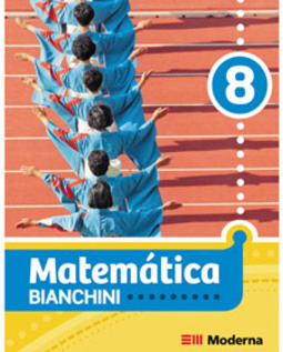 Matematica Bianchini 8º ano