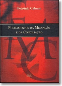 Fundamentos Da Mediacao E Da Conciliacao