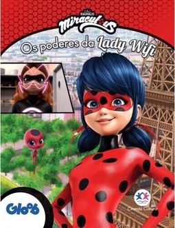 Ladybug - Os poderes de Lady Wi-fi
