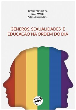 Gêneros, sexualidades e educação na ordem do dia