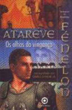 ATAREVE - OS OLHOS DA VINGANÇA