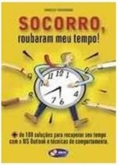 Socorro, Roubaram Meu Tempo!