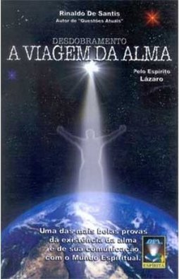 Desdobramento: a Viagem da Alma
