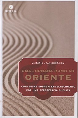 UMA JORNADA RUMO AO ORIENTE