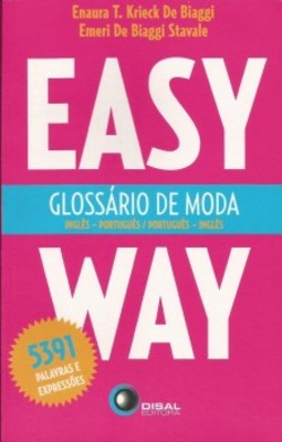 Glossário de moda: inglês - português / português - inglês