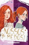 Nossos Medos