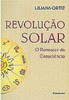 Revolução Solar: o Renascer da Consciência